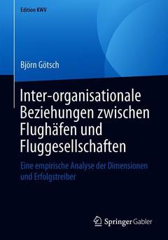 Couverture de l’ouvrage Inter-organisationale Beziehungen zwischen Flughäfen und Fluggesellschaften