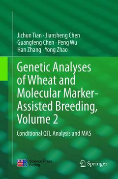 Couverture de l’ouvrage Genetic Analyses of Wheat and Molecular Marker-Assisted Breeding, Volume 2