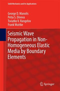 Couverture de l’ouvrage Seismic Wave Propagation in Non-Homogeneous Elastic Media by Boundary Elements