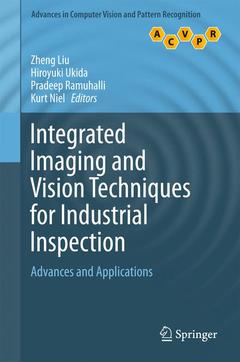 Couverture de l’ouvrage Integrated Imaging and Vision Techniques for Industrial Inspection