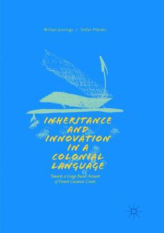 Couverture de l’ouvrage Inheritance and Innovation in a Colonial Language