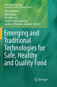 Couverture de l’ouvrage Emerging and Traditional Technologies for Safe, Healthy and Quality Food