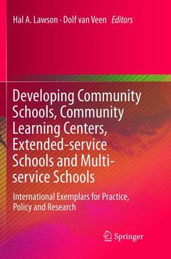 Couverture de l’ouvrage Developing Community Schools, Community Learning Centers, Extended-service Schools and Multi-service Schools