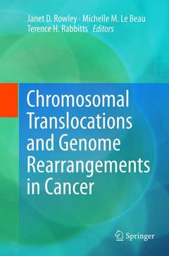 Couverture de l’ouvrage Chromosomal Translocations and Genome Rearrangements in Cancer