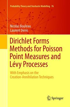 Couverture de l’ouvrage Dirichlet Forms Methods for Poisson Point Measures and Lévy Processes