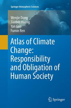 Couverture de l’ouvrage Atlas of Climate Change: Responsibility and Obligation of Human Society