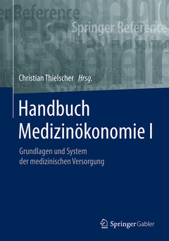 Couverture de l’ouvrage Handbuch Medizinökonomie I