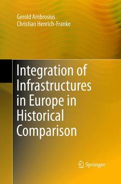 Couverture de l’ouvrage Integration of Infrastructures in Europe in Historical Comparison