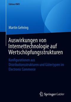Cover of the book Auswirkungen von Internettechnologie auf Wertschöpfungsstrukturen