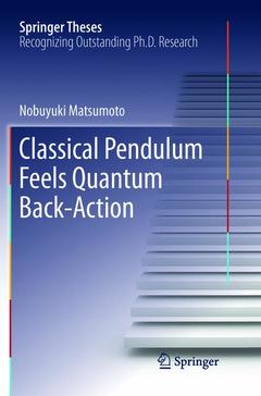 Couverture de l’ouvrage Classical Pendulum Feels Quantum Back-Action