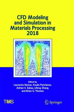 Couverture de l’ouvrage CFD Modeling and Simulation in Materials Processing 2018
