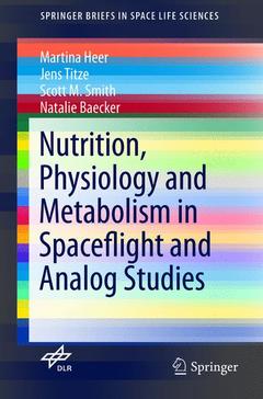 Couverture de l’ouvrage Nutrition Physiology and Metabolism in Spaceflight and Analog Studies