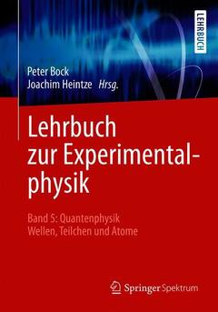 Couverture de l’ouvrage Lehrbuch zur Experimentalphysik Band 5: Quantenphysik