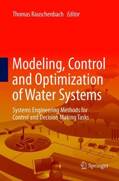 Cover of the book Modeling, Control and Optimization of Water Systems