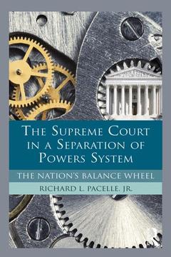 Couverture de l’ouvrage The Supreme Court in a Separation of Powers System