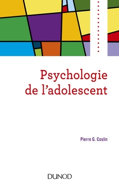 Couverture de l’ouvrage Psychologie de l'adolescent - 5e éd.
