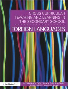 Cover of the book Cross-Curricular Teaching and Learning in the Secondary School - Foreign Languages