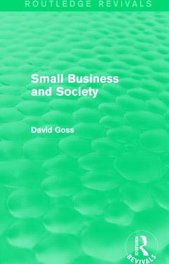 Couverture de l’ouvrage Small Business and Society (Routledge Revivals)