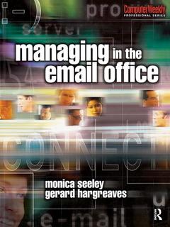 Couverture de l’ouvrage Managing in the Email Office