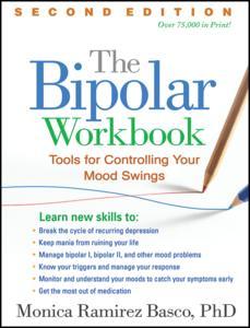 Cover of the book The Bipolar Workbook, Second Edition