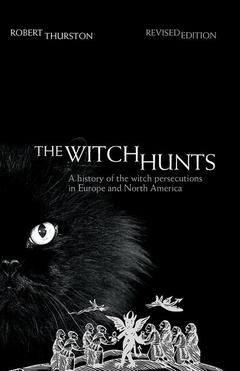 Couverture de l’ouvrage The Witch Hunts