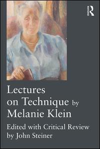 Couverture de l’ouvrage Lectures on Technique by Melanie Klein