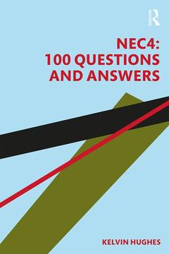 Couverture de l’ouvrage NEC4: 100 Questions and Answers
