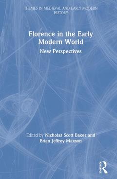 Couverture de l’ouvrage Florence in the Early Modern World