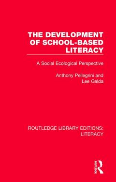 Couverture de l’ouvrage The Development of School-based Literacy