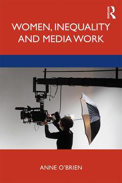 Cover of the book Women, Inequality and Media Work