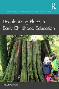 Cover of the book Decolonizing Place in Early Childhood Education