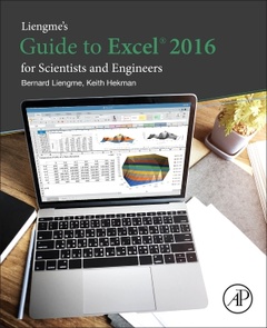Couverture de l’ouvrage Liengme's Guide to Excel 2016 for Scientists and Engineers
