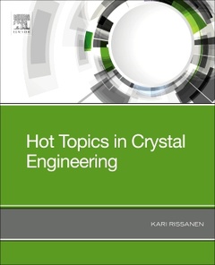 Couverture de l’ouvrage Hot Topics in Crystal Engineering