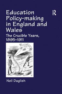 Couverture de l’ouvrage Education Policy Making in England and Wales
