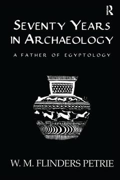 Couverture de l’ouvrage Seventy Years In Archaeology