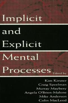 Couverture de l’ouvrage Implicit and Explicit Mental Processes