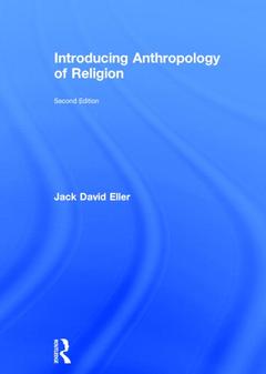 Couverture de l’ouvrage Introducing Anthropology of Religion