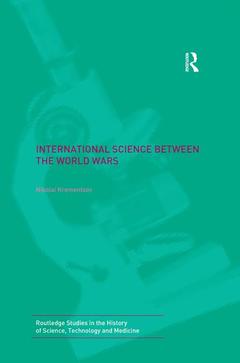 Couverture de l’ouvrage International Science Between the World Wars
