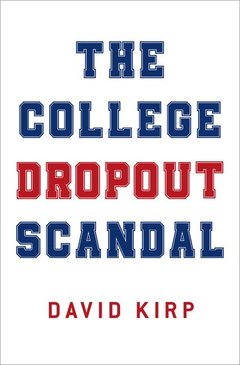 Couverture de l’ouvrage The College Dropout Scandal