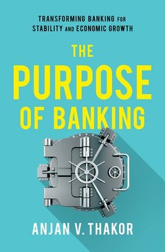 Couverture de l’ouvrage The Purpose of Banking