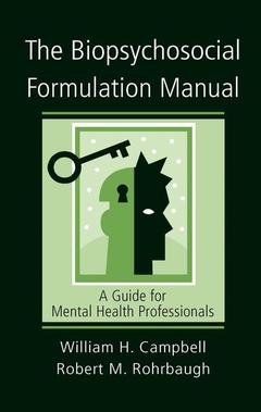 Couverture de l’ouvrage The Biopsychosocial Formulation Manual