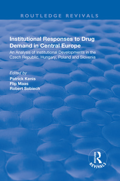 Couverture de l’ouvrage Institutional Responses to Drug Demand in Central Europe