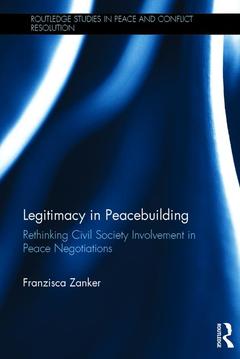 Couverture de l’ouvrage Legitimacy in Peacebuilding