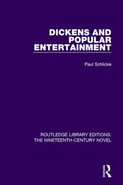 Couverture de l’ouvrage Dickens and Popular Entertainment