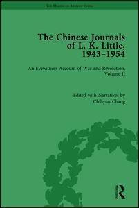 Couverture de l’ouvrage The Chinese Journals of L.K. Little, 1943–54