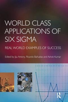 Cover of the book World Class Applications of Six Sigma