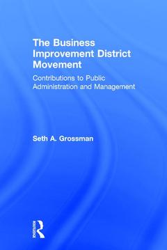 Couverture de l’ouvrage The Business Improvement District Movement