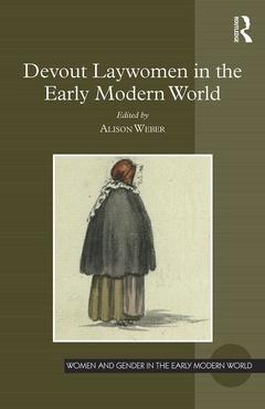 Cover of the book Devout Laywomen in the Early Modern World