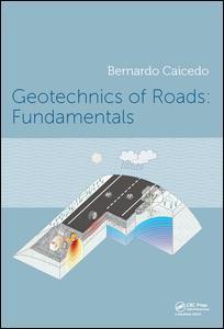 Couverture de l’ouvrage Geotechnics of Roads 2-Volume Set