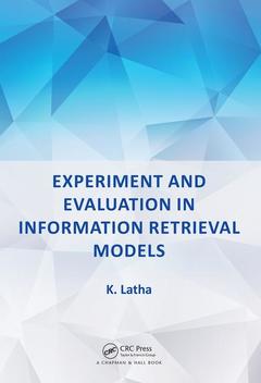 Couverture de l’ouvrage Experiment and Evaluation in Information Retrieval Models